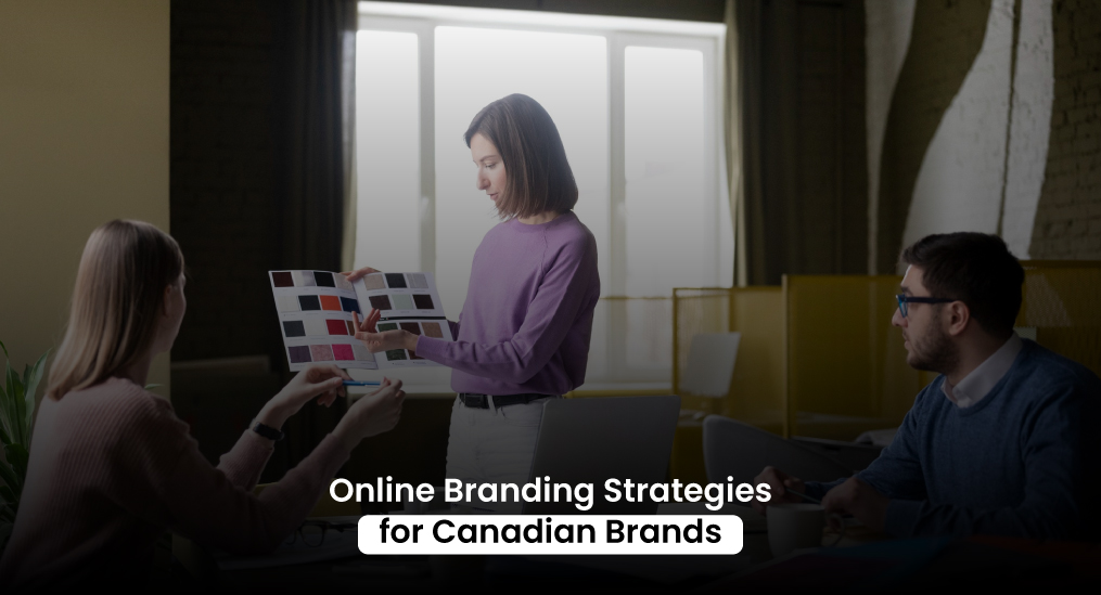 Online-Branding-Strategies-for-Canadian-Brands