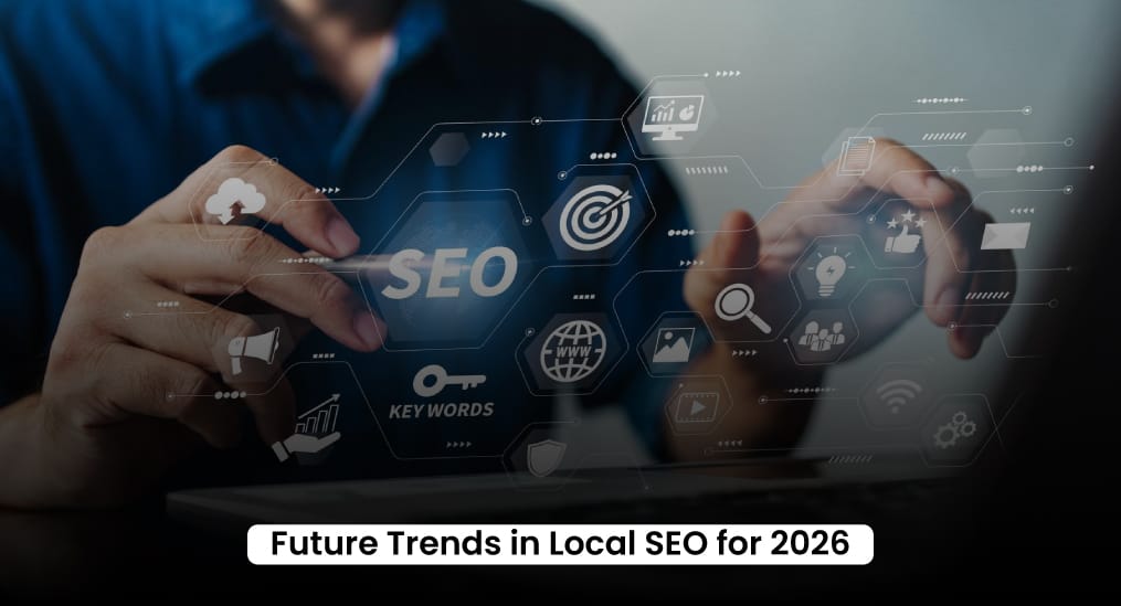 Future-Trends-in-Local-SEO-for-2026
