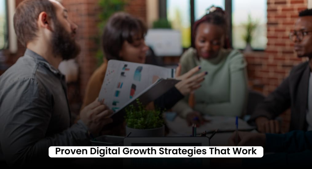 Proven-Digital-Growth-Strategies-That-Work