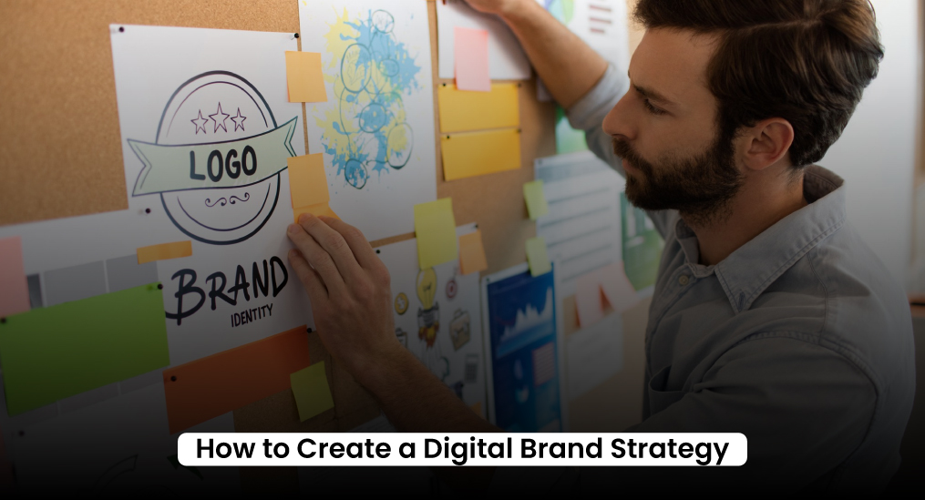 How-to-Create-a-Digital-Brand-Strategy