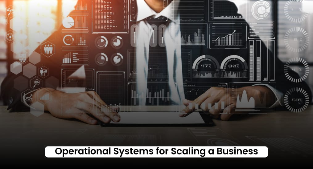 Operational-Systems-for-Scaling-a-Business