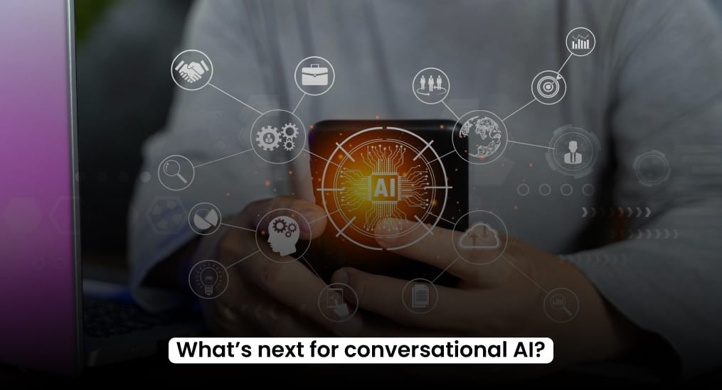 What’s-next-for-conversational-AI
