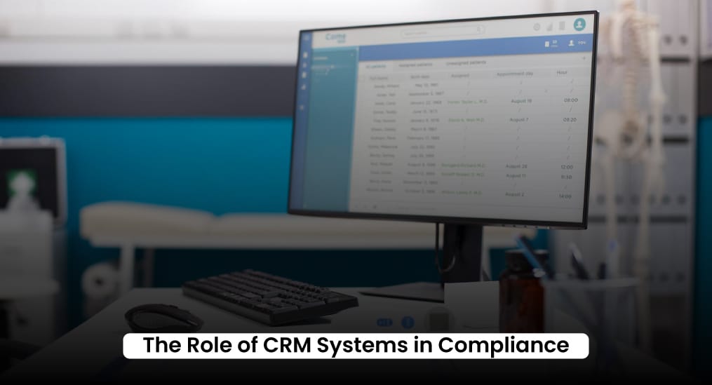 The-Role-of-CRM-Systems-in-Compliance