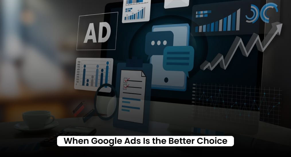 When-Google-Ads-Is-the-Better-Choice